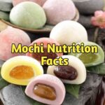 Mochi Nutrition Facts