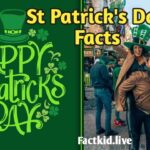 St. Patrick's Day Facts 2024